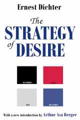 9780765808943-0765808943-The Strategy of Desire (Classics in Communication and Mass Culture Series)