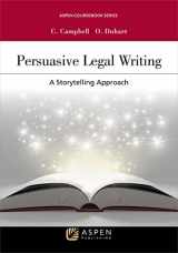 9781454827023-1454827025-Persuasive Legal Writing: A Storytelling Approach (Aspen Coursebook)