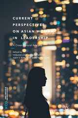 9783319549958-3319549952-Current Perspectives on Asian Women in Leadership: A Cross-Cultural Analysis