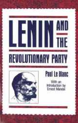 9780391037427-0391037420-Lenin and the Revolutionary Party