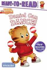 9781534430402-1534430407-Daniel Can Dance: Ready-to-Read Ready-to-Go! (Daniel Tiger's Neighborhood)