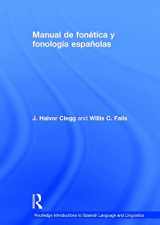 9781138684003-1138684007-Manual de fonética y fonología españolas (Routledge Introductions to Spanish Language and Linguistics) (Spanish Edition)