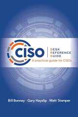 9780997744118-0997744111-CISO Desk Reference Guide: A Practical Guide for CISOs