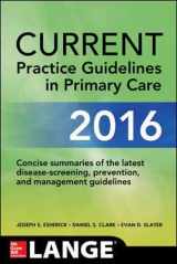 9781259585463-1259585468-CURRENT Practice Guidelines in Primary Care 2016
