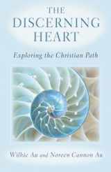 9780809143726-0809143720-The Discerning Heart: Exploring the Christian Path