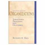 9780139033940-0139033947-Organizations: Structures, Processes, and Outcomes (7th Edition)