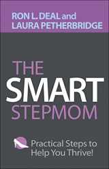 9780764234484-076423448X-The Smart Stepmom: Practical Steps to Help You Thrive