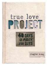 9781433684357-1433684357-40 Days of Purity for Guys (True Love Project)