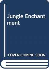 9780263772609-0263772608-Jungle Enchantment