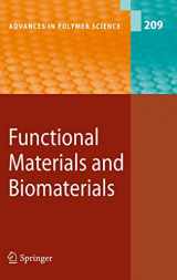 9783540715085-3540715088-Functional Materials and Biomaterials (Advances in Polymer Science, 209)