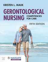 9781284233360-1284233367-Gerontological Nursing: Competencies for Care
