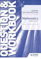9781510421837-1510421831-Cambridge International AS & A Level Mathematics Mechanics Question & Workbook: Hodder Education Group