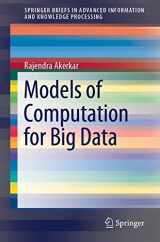 9783319918501-3319918508-Models of Computation for Big Data (Advanced Information and Knowledge Processing)
