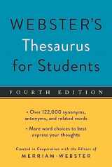9781596951815-1596951818-Webster's Thesaurus for Students, Fourth Edition, Newest Edition