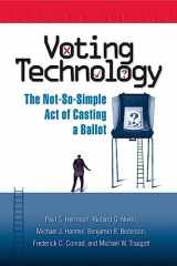 9780815735632-0815735634-Voting Technology: The Not-So-Simple Act of Casting a Ballot