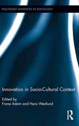 9780415636223-0415636221-Innovation in Socio-Cultural Context (Routledge Advances in Sociology)
