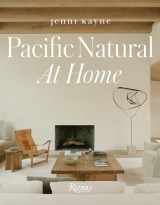9780847869640-0847869644-Pacific Natural at Home
