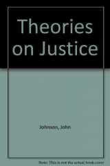 9780757590993-0757590993-Theories on Justice