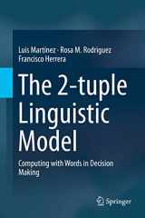 9783319247120-3319247123-The 2-tuple Linguistic Model: Computing with Words in Decision Making