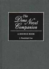 9780313256745-0313256748-The Dime Novel Companion: A Source Book