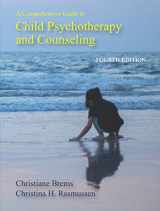 9781478636373-1478636378-A Comprehensive Guide to Child Psychotherapy and Counseling, Fourth Edition