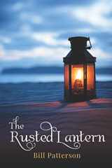 9781942597995-1942597991-The Rusted Lantern