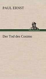 9783847247517-3847247514-Der Tod Des Cosimo (German Edition)