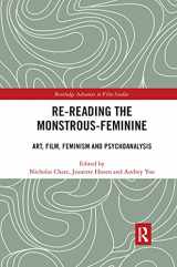 9781032177328-1032177322-Re-reading the Monstrous-Feminine (Routledge Advances in Film Studies)
