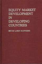 9780275929503-0275929507-Equity Market Development in Developing Countries (Values; 2)