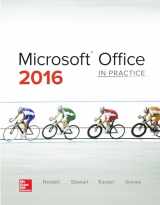 9780078020322-0078020328-Microsoft Office 2016: In Practice