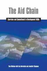 9781853396267-1853396265-The Aid Chain: Coercion and Commitment in Development NGOs