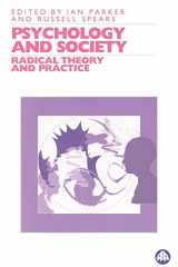 9780745308791-0745308791-Psychology and Society: Radical Theory and Practice