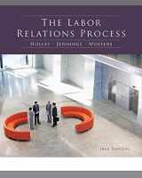 9780538481984-0538481986-The Labor Relations Process
