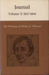 9780691063614-0691063613-Henry D. Thoreau Journal, Volume 1: 1837-1844