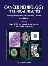 9781588299833-158829983X-Cancer Neurology in Clinical Practice: Neurologic Complications of Cancer and Its Treatment (Current Clinical Oncology)