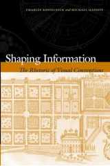 9780809325023-0809325020-Shaping Information: The Rhetoric of Visual Conventions