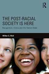 9780415823876-0415823870-The Post-Racial Society is Here (Routledge Series on Identity Politics)