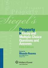 9781454809302-1454809302-Siegel's Property: Essay and Multiple-Choice Questions and Answers (Siegel's Series)