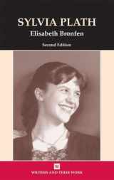9780746311363-0746311362-Sylvia Plath (Writers and Their Work)