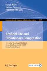 9783031574290-303157429X-Artificial Life and Evolutionary Computation: 17th Italian Workshop, WIVACE 2023, Venice, Italy, September 6–8, 2023, Revised Selected Papers (Communications in Computer and Information Science, 1977)