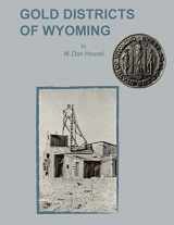 9781614740568-1614740569-Gold Districts of Wyoming