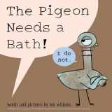 9781423190875-1423190874-Pigeon Needs a Bath!, The-Pigeon series