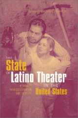 9780815338802-0815338805-The State of Latino Theater in the US (Hispanic Issues)