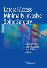 9783319803241-3319803247-Lateral Access Minimally Invasive Spine Surgery