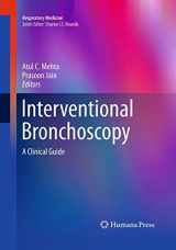 9781493963058-1493963058-Interventional Bronchoscopy: A Clinical Guide (Respiratory Medicine)