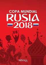 9781721033386-1721033386-Copa Mundial Rusia 2018: Selecciones, sedes, estadios, datos curiosos y fixture (Spanish Edition)
