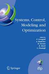 9780387338811-0387338810-Systems, Control, Modeling and Optimization: Proceedings of the 22nd IFIP TC7 Conference held from July 18-22, 2005, in Turin, Italy (IFIP Advances in Information and Communication Technology, 202)