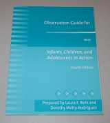 9780205352333-0205352332-Observation Guide for Infants, Children, and Adolescents in Action