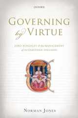 9780199593606-0199593604-Governing by Virtue: Lord Burghley and the Management of Elizabethan England
