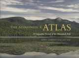 9780815607571-0815607571-The Adirondack Atlas: A Geographic Portrait of the Adirondack Park (Adirondack Museum Books)
